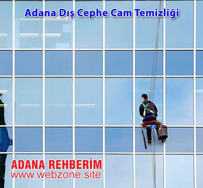 Adana dış cephe cam temizliği