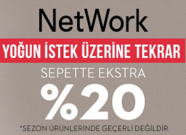%20 İndirimli NETWORK